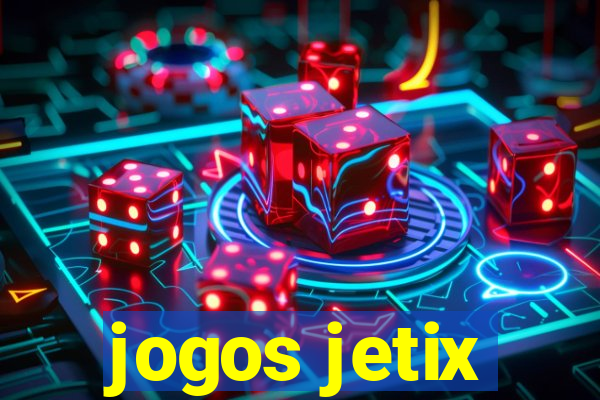 jogos jetix